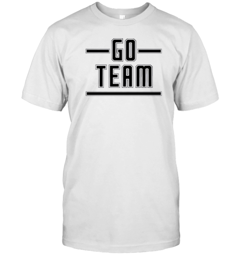 Go Team Text Sports T- Classic Men's T-shirt