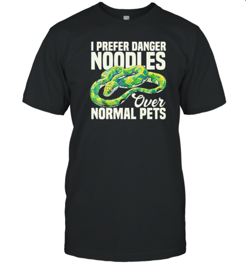 I Prefer Danger Noodles Ever Normal Pets T- Classic Men's T-shirt