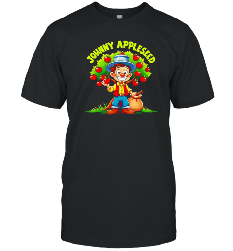 Johnny Appleseed John Chapman T-Shirt