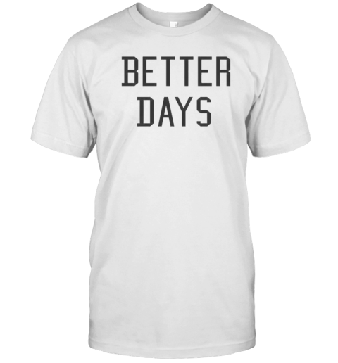 Paige Bueckers Better Days T-Shirt