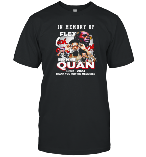 Rich Homie Quan In Memory Of Flex Thank You For The Memories Signature T-Shirt