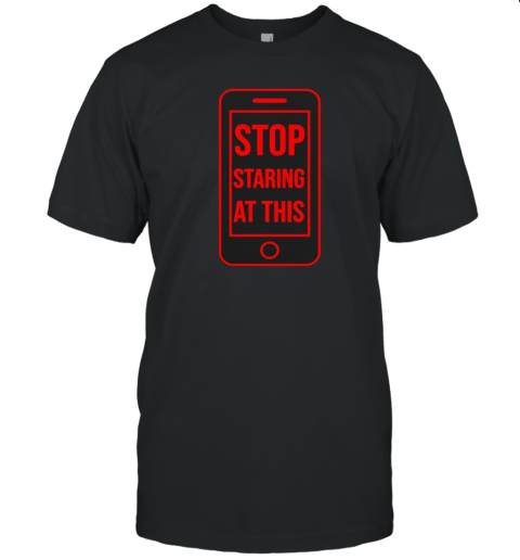 Stop Staring At This T- Classic Men's T-shirt