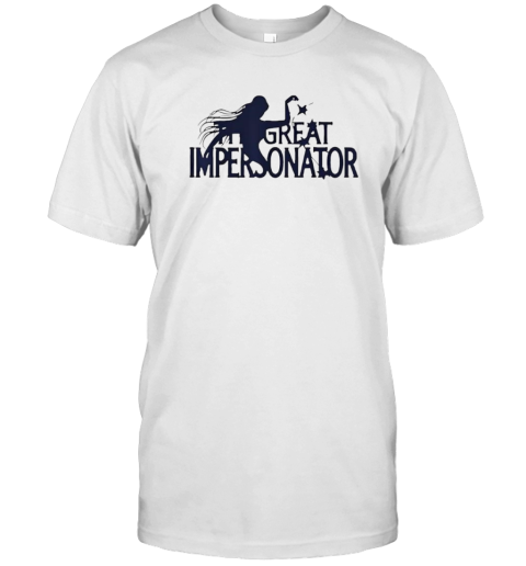 The Great Impersonator Funny Gift T- Classic Men's T-shirt