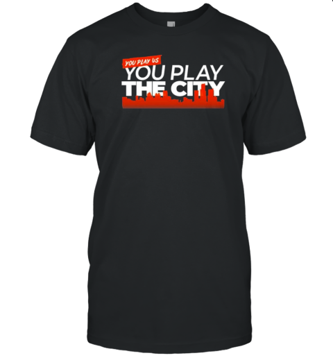 Detroit Baseball You Play Us You Play The City T-Shirt