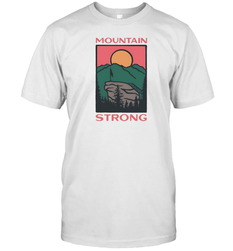 Mountain Strong Art T-Shirt