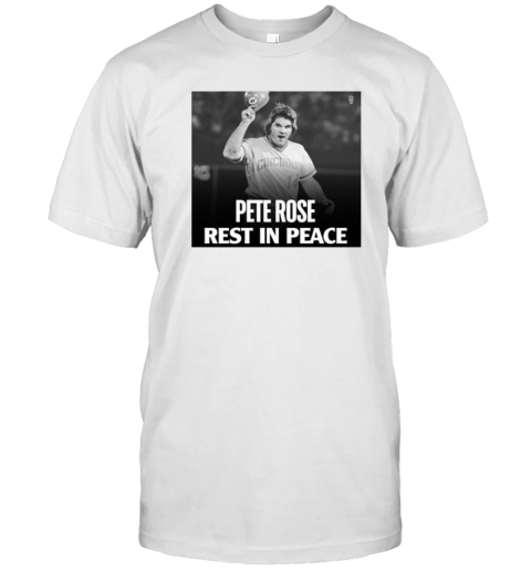 Pete Rose Rest In Peace 2024 T-Shirt