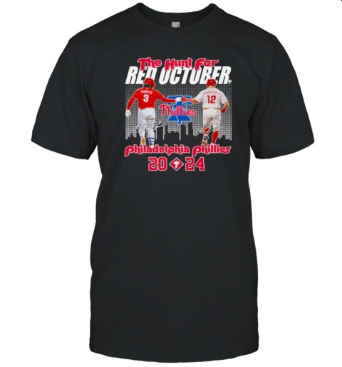 Philadelphia Phillies The Hunt For Red October 2024 Baseball League T-Shirt