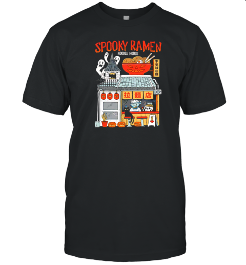 Spooky Ramen Noodle House Haunted Ramen House T-Shirt