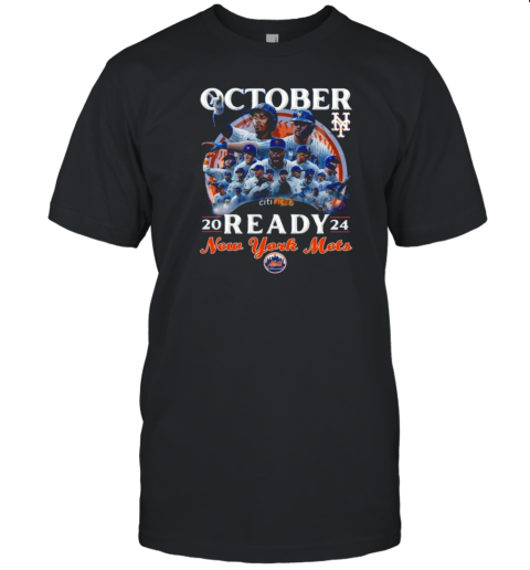 2024 October Ready New York Mets T-Shirt