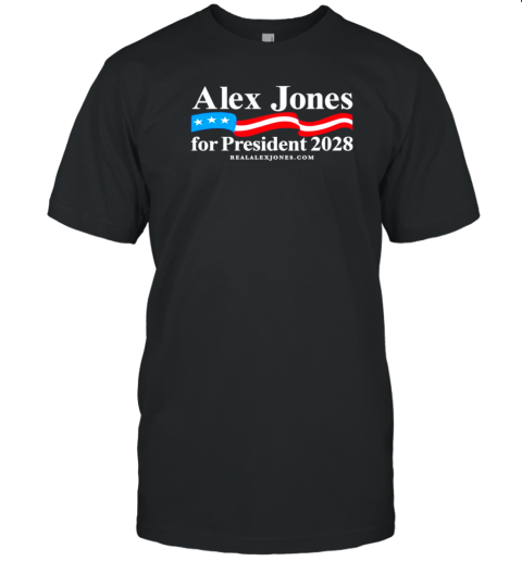 Alex Jones For President 2028 T-Shirt