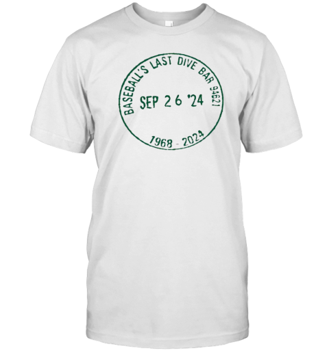 Baseball'S Last Dive Bar 1968 2024 T-Shirt