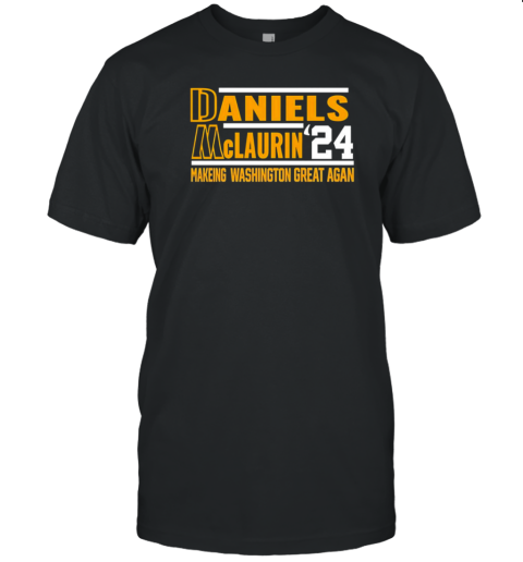 Daniels Mclaurin 24 Making Washington Great Again T-Shirt