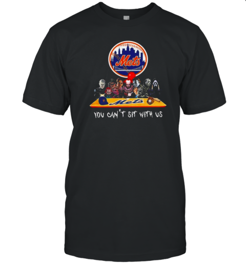 New York Mets MLB Horror Movies Halloween You Can't Sit With Us 2024 T-Shirt