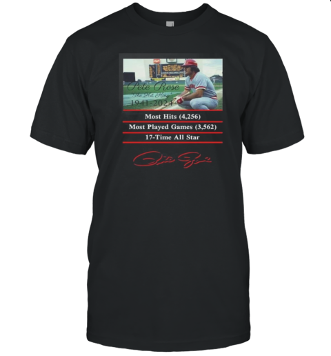 Pete Rose The Hit King 1941 2024 Signature T-Shirt