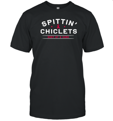 Spittin Chiclets shot at a cure T-Shirt