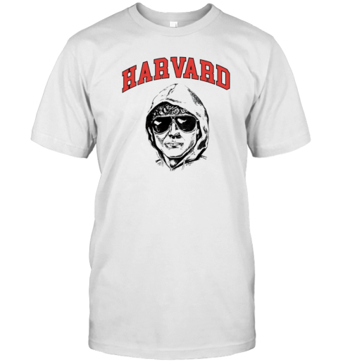 Ted Kaczynski unabomber harvard T-Shirt