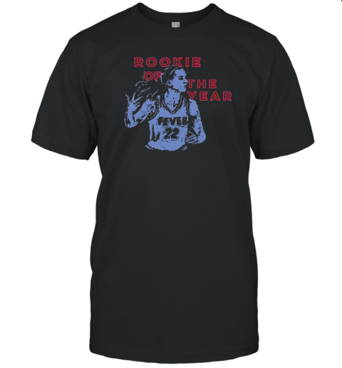 Rookie Of The Year Caitlin Clark Indiana Fever 2024 WNBA T-Shirt