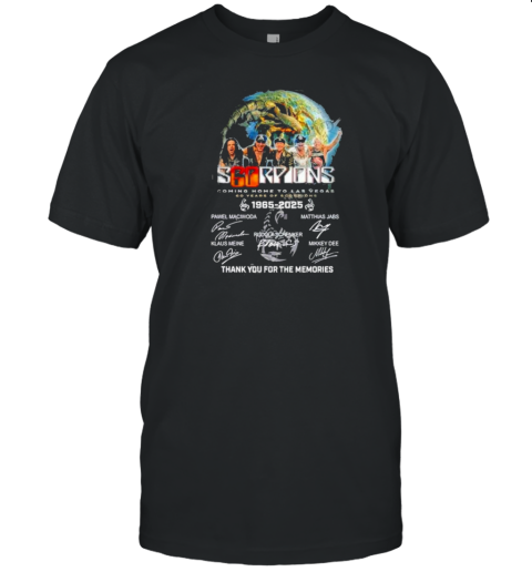 Scorpions Coming Home To Las Vegas 60 Years Of 1965 2025 Thank You For The Memories Signatures T-Shirt