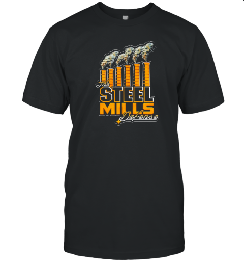 The Steel Mills Defense T-Shirt