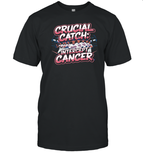 Crucial Catch Cancer Awareness T-Shirt