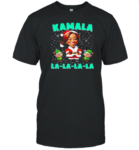 Kamala Lalalala Kamala Harris 2024 Funny Christmas Xmas T-Shirt