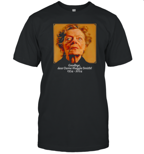 Maggie Smith Mcgonagall Goodbye 1934 2024 T-Shirt