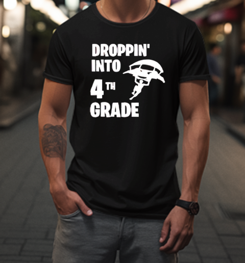 Dropping into 4tn grade T-Shirt