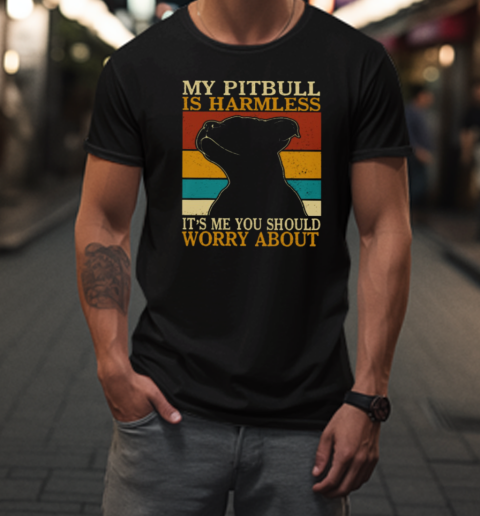 My Pitbull Is Harmless  Funny Pitbull T-Shirt