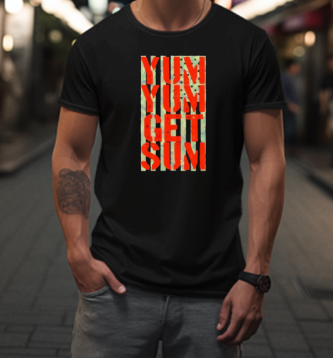 Pat Powers Yum Yum Get Sum US Flag T-Shirt