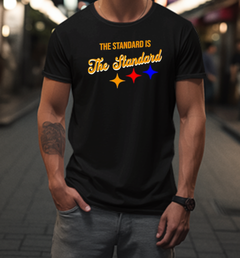 Pittsburgh Football The Standard Is The Standard Sports T-Shirt