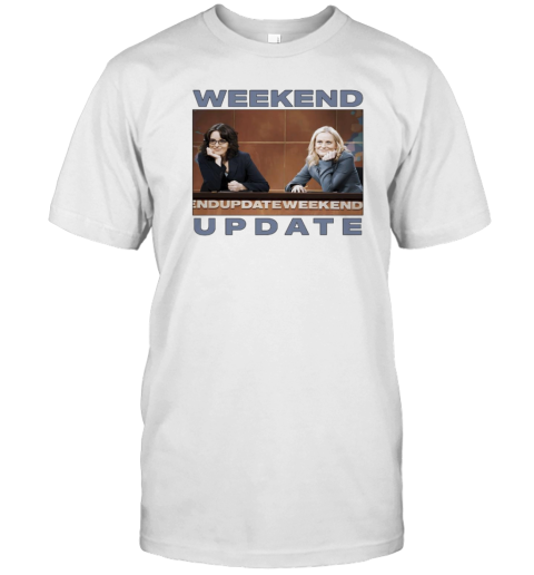 Tina Fey And Amy Poehler Weekend Update T-Shirt