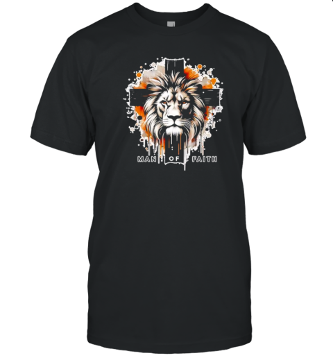 Man of Faith Lion of Juda Jesus Christ Cross Christian Catholic T-Shirt