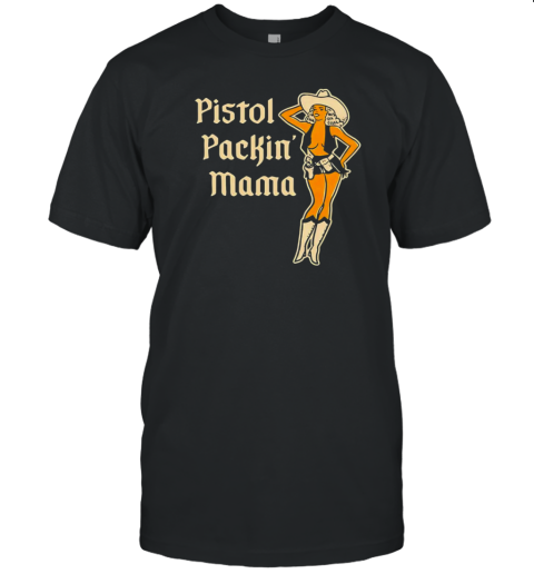 Pistol packin' mama T-Shirt