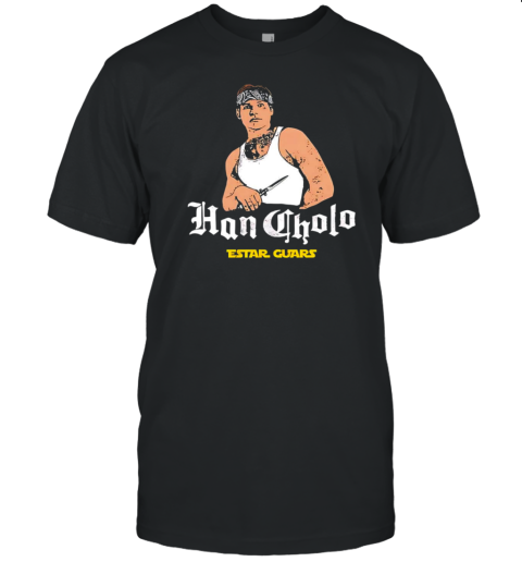 Star Wars Han Cholo Estar Guars T-Shirt