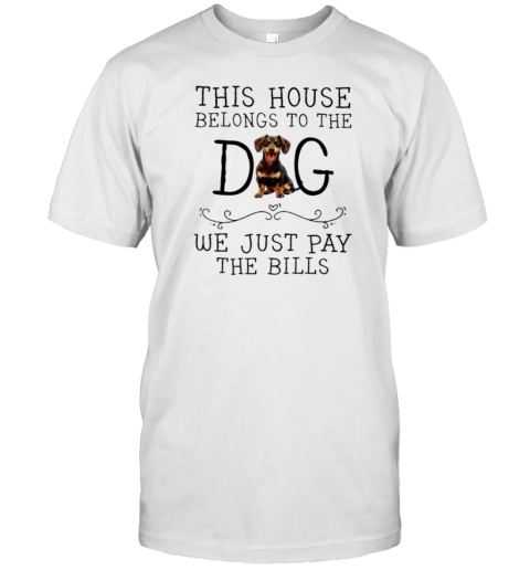 This House Belongs To The Dog  Funny Dachshund Dog T-Shirt