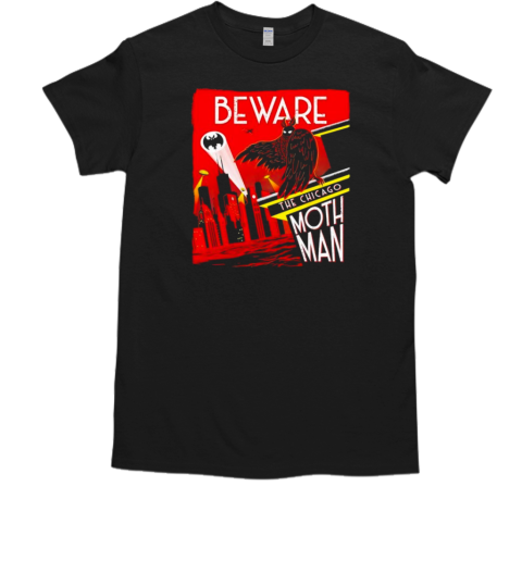 Beware of the Chicago Mothman Art Deco Pop Culture Cryptid T-Shirt