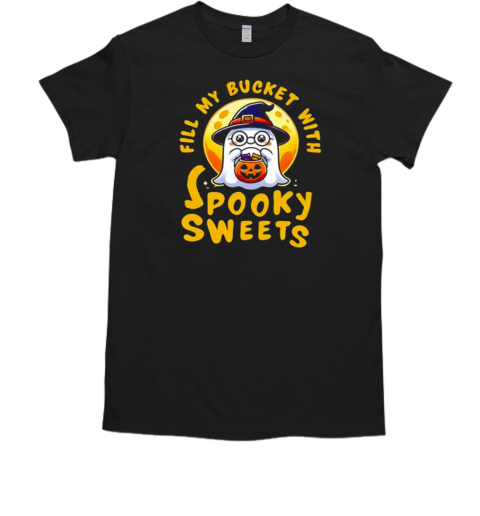 Fill My Bucket With Spooky Sweets Cute Halloween Design T-Shirt