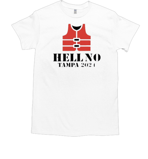 Hell No Tampa 2024 Hurricane Milton T-Shirt