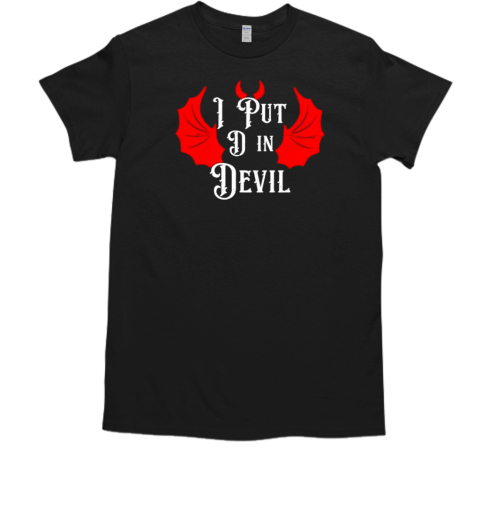 I Put The D In Devil Halloween Matching Couple T-Shirt