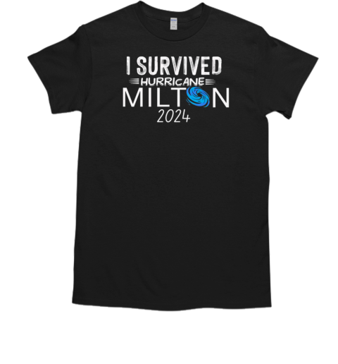 I Survived Hurricane Milton T-Shirt