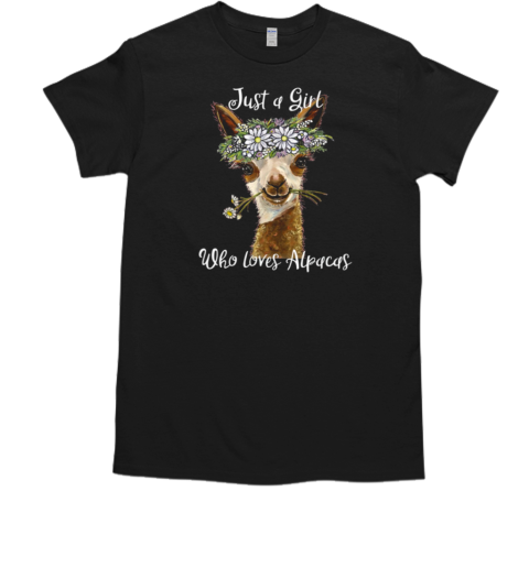 Just A Girl Who Loves Alpacas T-Shirt