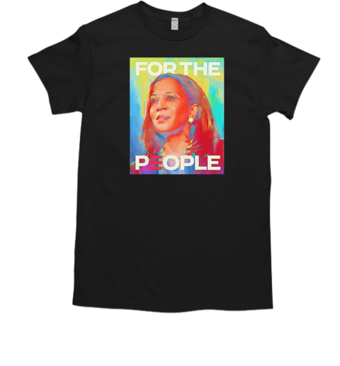 Kamala Harris For People 2024 Election President T-Shirt