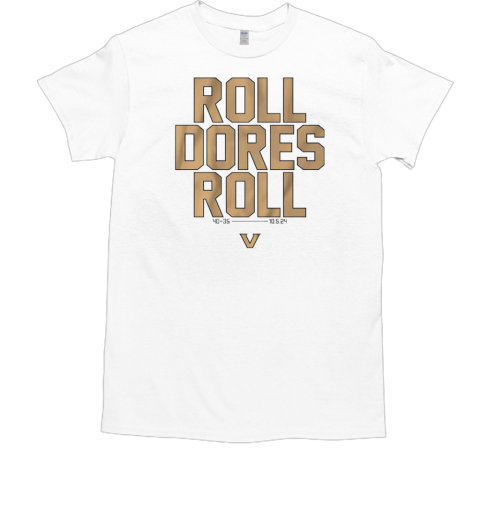 Vanderbilt Commodores Football Roll Dores Roll 40 35 T-Shirt