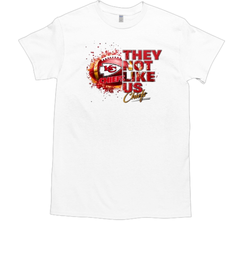 Kansas City Chiefs They Not Like Us 2024 T-Shirt