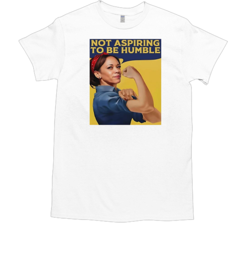 Not Aspiring To Be Humble Kamala Harris Retro T-Shirt