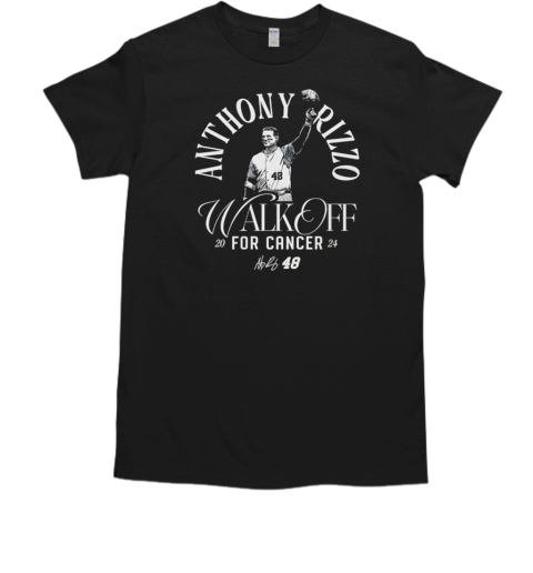 Anthony Rizzo walk off for cancer 2024 T-Shirt