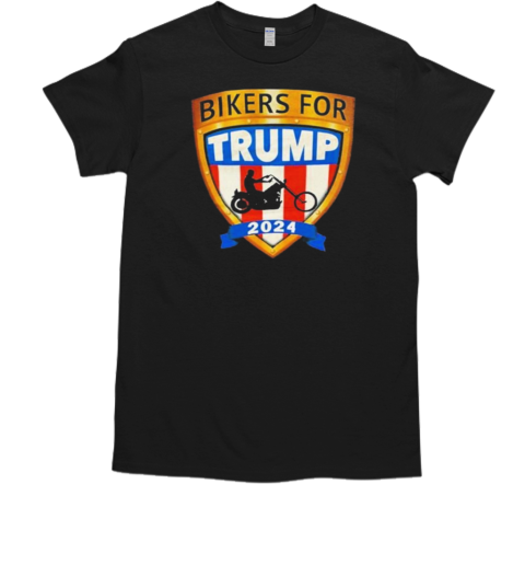 Bikers for Trump 2024 T-Shirt