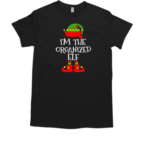 I'M The Organized Elf Christmas Holiday 2024 T-Shirt