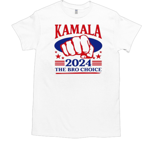 Kamala 2024 the bro choice punch T-Shirt