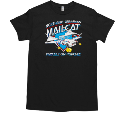 Northrop Grumman Mailcat Parcels On Porches T-Shirt